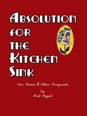 cover image of Absolution for the Kitchen Sink